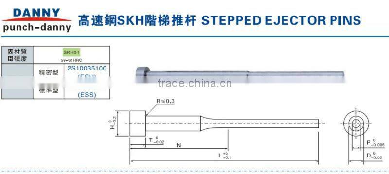 Standard stepped ejector pins