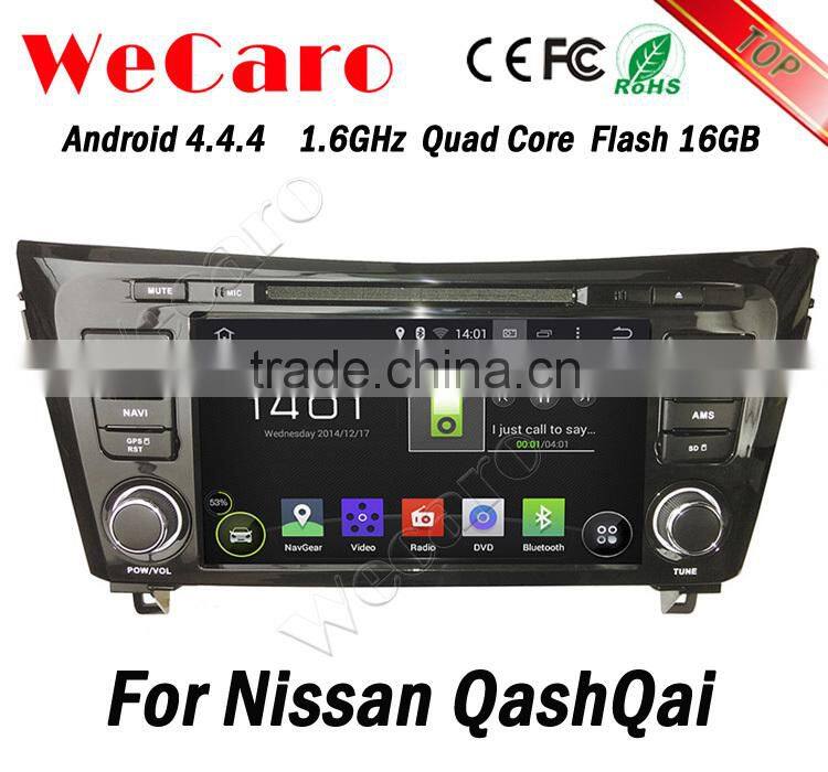 Wecaro Android 4.4.4 car dvd player 8" quad core for nissan qashqai radio mp3 player Android 1.6 ghz cpu 2014 2015