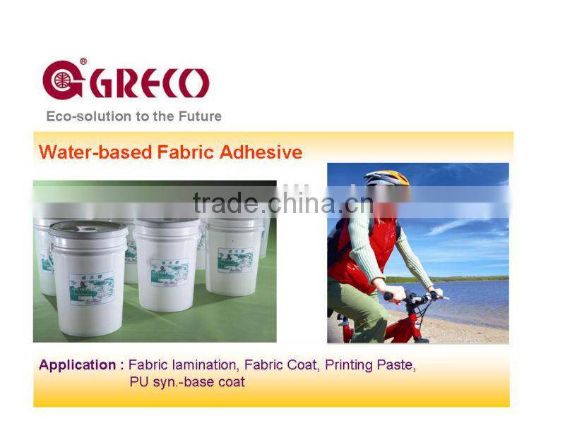 Water based Fabric adhesive