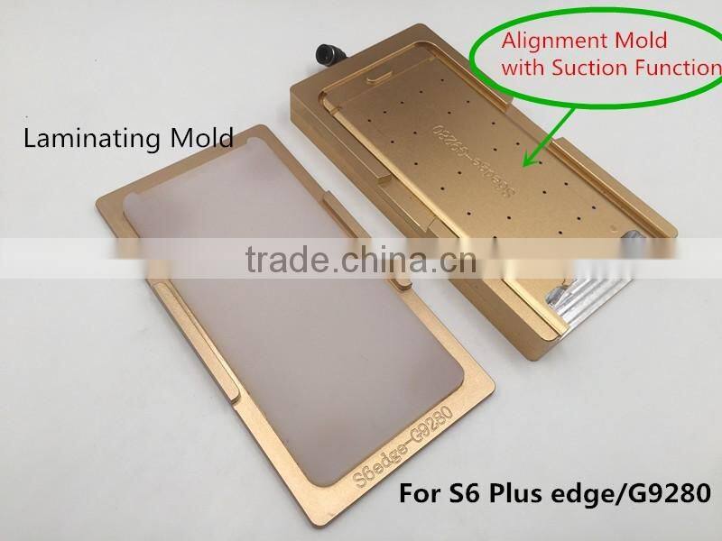 For Samsung Galaxy S6 Edge Plus One set Metal laminating mold with Alignment mold