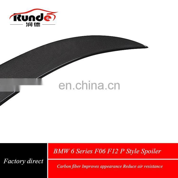 Runde F06 F12 P Style Auto Parts Carbon Fiber Rear Spoiler Wing for 2010-2016 BMW 6 Series F06 F12 spoiler