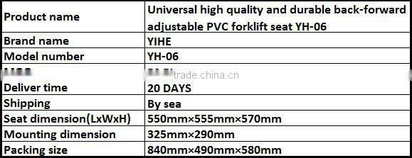 (YH-06)Universal high quality and durable back-forward adjustable PVC forklift seat