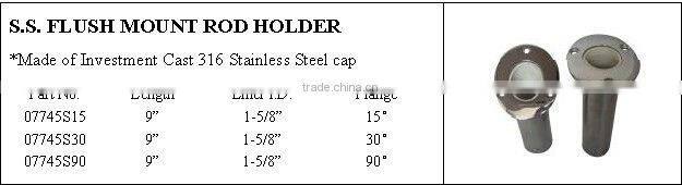 316 Stainless Steel cap Flush Mount Rod Holders 15,30 ,90 degree