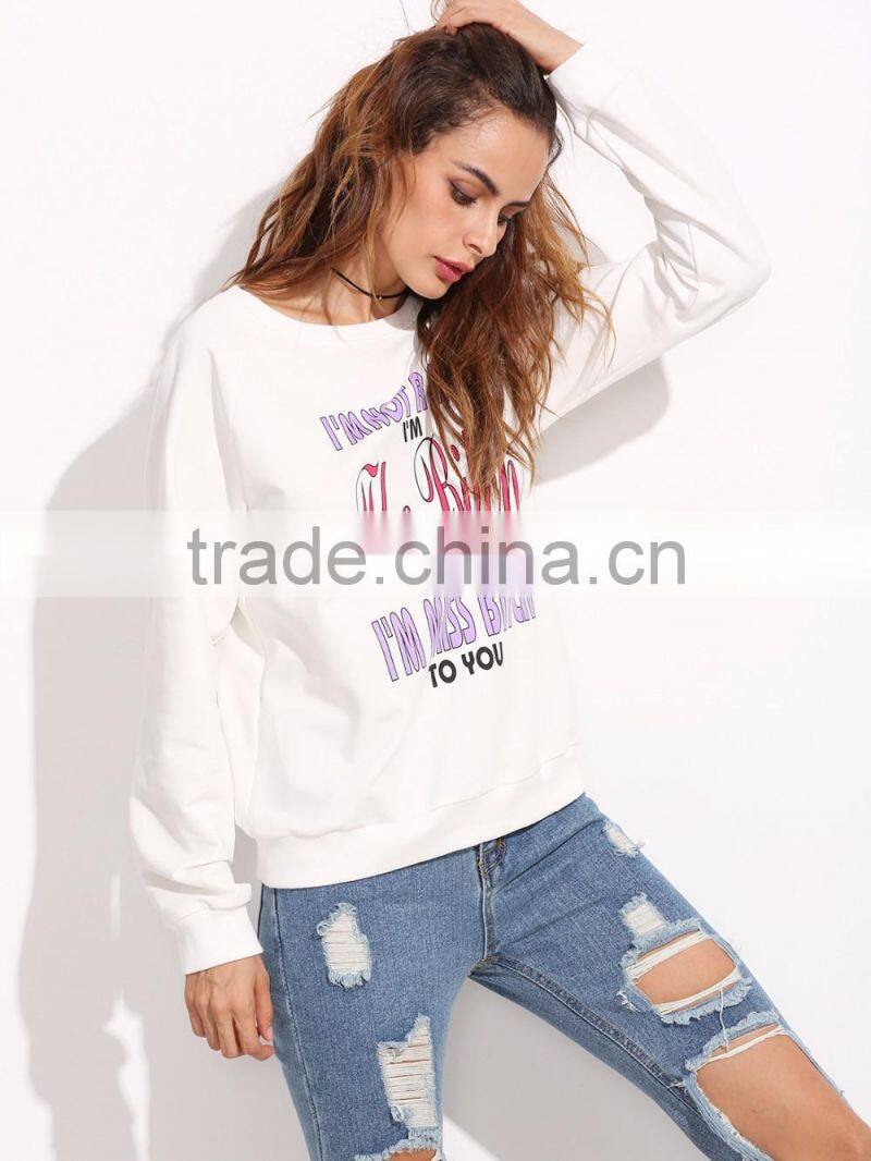 White Slogan Print Raglan Sleeve Sweatshirt Round Neck 100 French Terry Printed Sweatshirt Custom Logo Whosale