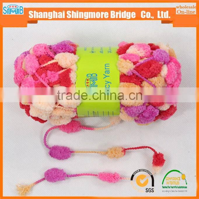 China fancy yarn factory hot wholesale 2016 new fashion yarn pompom yarn for knitting