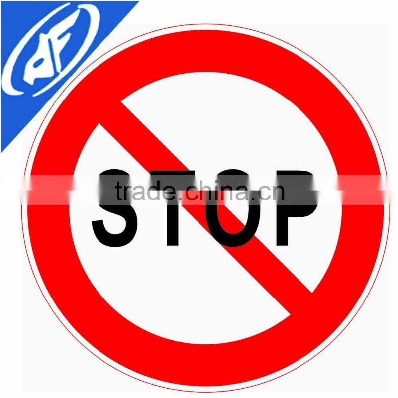 Reflective adhesive no stop Road sign