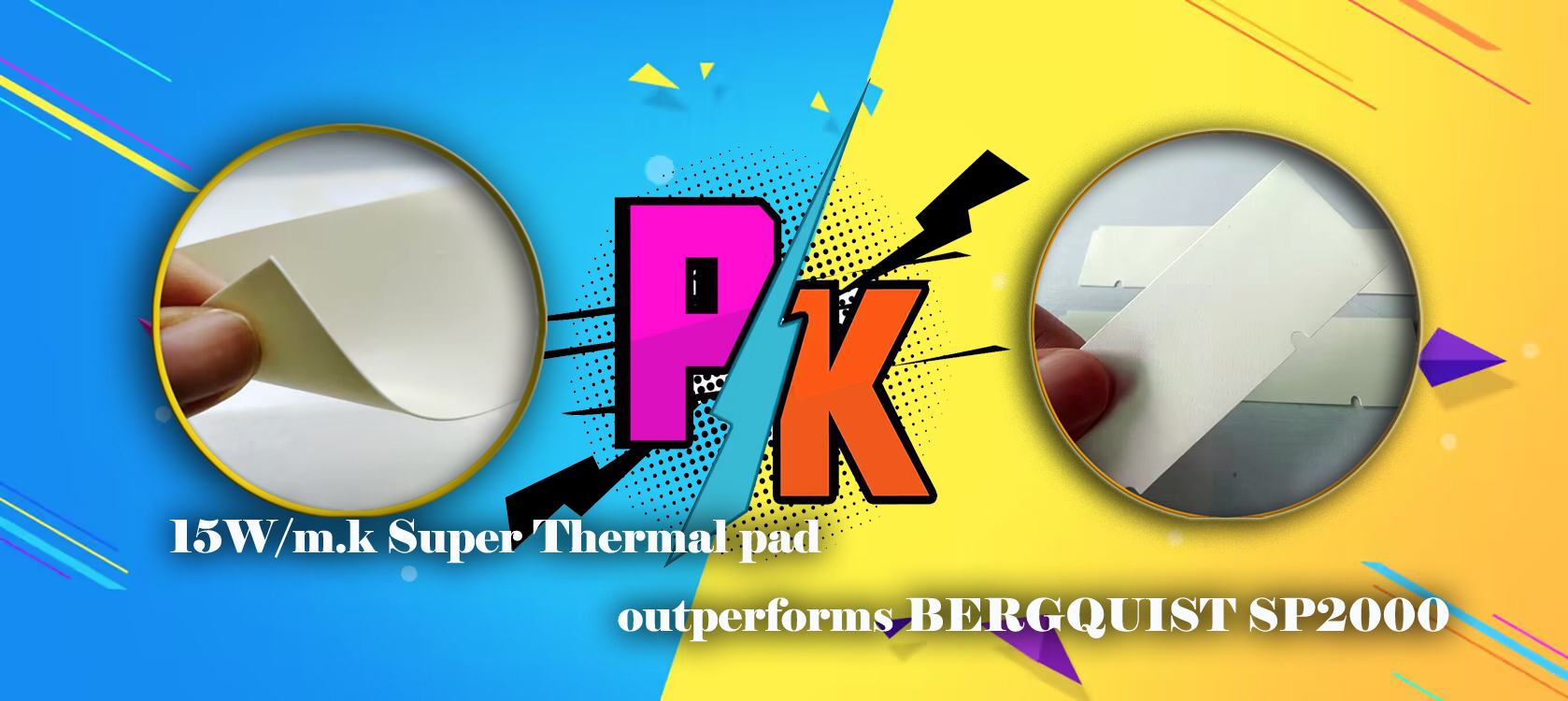 15W/m.k Super Thermal pad outperforms BERGQUIST SP2000