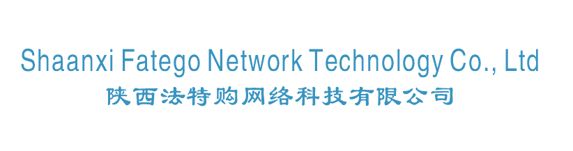 Shaanxi Fatego Network Technology Co., Ltd