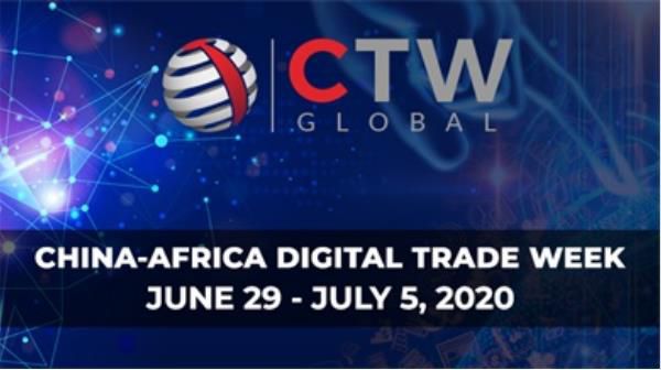 China-Africa Digital Trade Week June29-Jnly5,2020