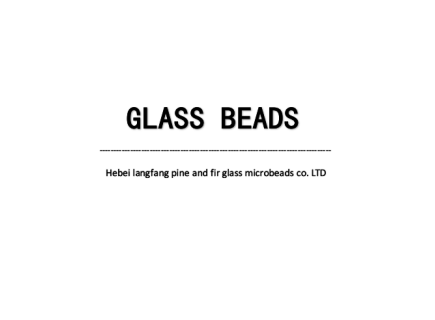 Langfang pine and fir glass beads co. LTD
