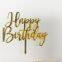 Acrylic Happy Birthday DIY Craft Handmade Cake Mirror Toppers For Baking Party Supplies Cupcake Rods