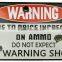 Warning logo metal tin sign