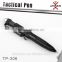 304 stainless steel Self Defense Tool Tactical ball point pen,glass breaker 2 in 1 TP-306