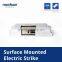 Surface Mounted Electric Strike with Stainless Steel bolt Power to lock