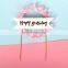 Factory Price Banner Garland Arch Plug-in Cake Accessories Topper for Birthday Cake Decoration Cake Topper Decorating Supplies