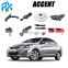 Genuine OEM Quality  Auto Spare Parts For HYUNDAi ACCENT All Kinds of Automotive Parts for Chassis, Engine parts, Electrical