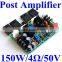 150W Mono Post Amplifier Module ,option of unassembled kit version or assembled board Excellent Standard Sound