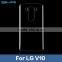 New Arrival High resilient Anti- scratch TPU Gel Back Cover For LG V10 Case Skin