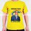 The cheapest election cotton print t shirt