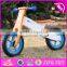 2017 New design best toddlers wooden balance bike for 2 year old W16C165