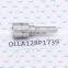 ERIKC DLLA 128P 1739 Common Rail Nozzle DLLA 128P1739 Spray Nozzle DLLA128P1739 for Bosh 0445120144