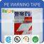 trusted brand China PE warning tape