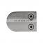 Stainless Steel Casting Glass Clamps Glass Bracket Glass Holder D shaped