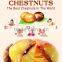 Roasted Chestnuts USDA Organic Ready to eat sweet chestnut snacks