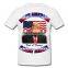 CUSTOM CHEAPEST POLITICAL ELECTION T-SHIRT