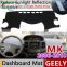for Geely MK LG 2006~2018 EC6 Anti-Slip Mat Dashboard Cover Pad Sunshade Dashmat Accessories Englon Jinying 2009 2010 2011 2012