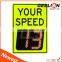 Top Quality Radar Speed Limit Solar Powered Traffic Sign                        
                                                Quality Choice