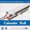 calender roll used in paper machine for paper mill