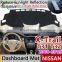 for Nissan X-Trail T31 T32 2008~2019 Anti-Slip Mat Dashboard Cover Pad Sunshade Dashmat Car Protect Dash Carpet Accessories rug