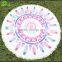 Printed round beach towel in china with tassels round turkish towel