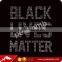 2016 Iron on Transfer Black Lives Matter Rhinestone Letters for Clothing