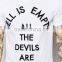 Religion T-Shirt Hell is Empty Embroidery