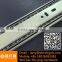 high quality 45mm width slide the drawer