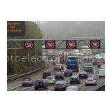 UV Proof Electronic Speed Limit Signs View Angle 15 Vertical , 30 Horizontal