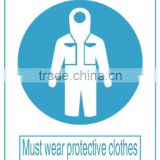 Aluminun must signs for work safety ,Must wear protective clothes sign