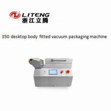 350 Desktop Body Fitted Vacuum Packaging Machine