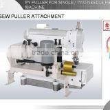 PY PULLER FOR SINGLE AND TWO NEEDLE MACHINE