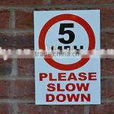 Warning Slow Down Plastic Sign A4 (M-CS071) Quality Choice