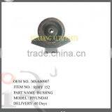 Lower Price Wholesale Hyundai Auto Part OEM No MSA00907 Bushing