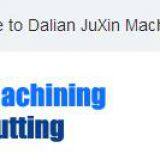 Dalian JuXin Machinery Processing Co. LTD company overview - view 1 thumbnail
