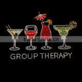 Rhinestone Transfer " Group Therapy Drinks " Hotfix , Iron On thumbnail-1