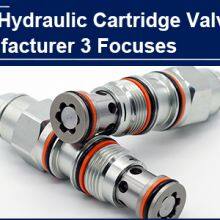 AAK Hydraulic Cartridge Valve focuses on 3 things in 3 categories of products, and developed 3 types of customers in 3 stages of the growth