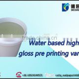 Guangzhou manufacturer water based high gloss pre printing varnish
