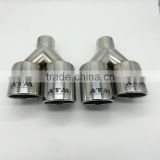 Stainless Steel rolled edge double outlet Y shape with logo Universal tip