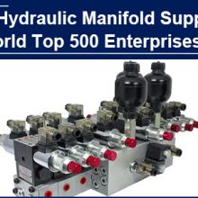 Hydraulic Manifold Supplier of World Top 500 Enterprises