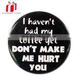 Round Tin Button Badge, High Quality Round Tin Button Badge